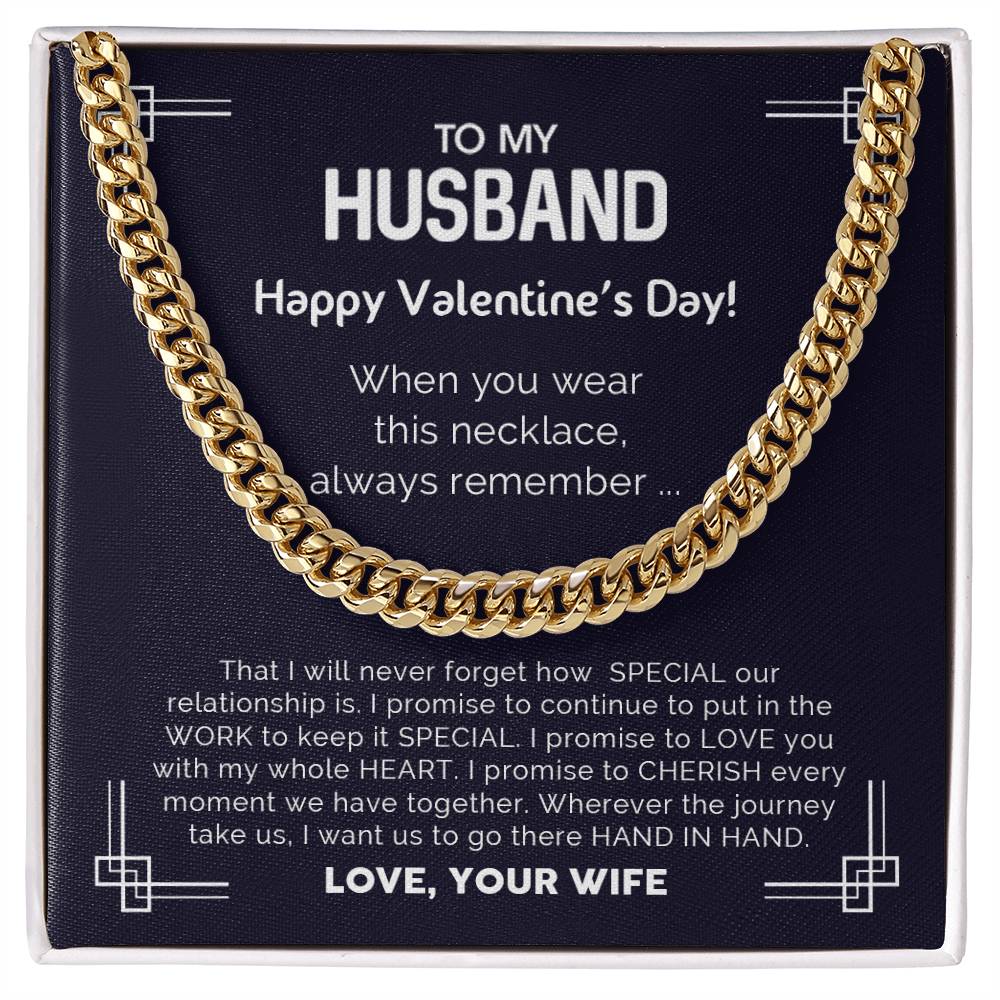 To My Husband - Valentine's Day Gift - Cuban Link Chain