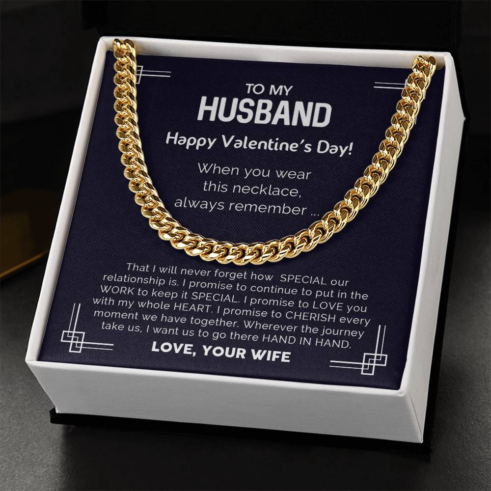 To My Husband - Valentine's Day Gift - Cuban Link Chain