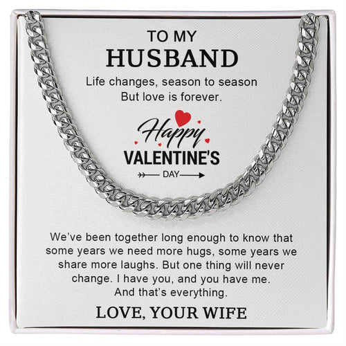 To My Husband - Valentine's Day Gift - Cuban Link Chain